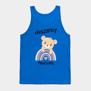 Nursery teacher Tank Top